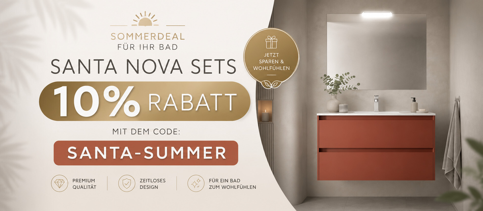 Summer Deal 10% auf alle Santa-Sets